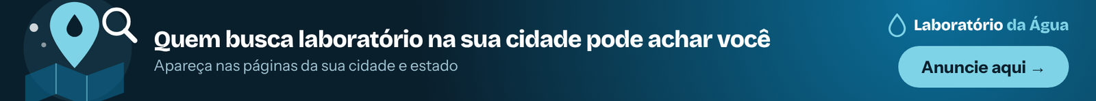Anuncie no Laboratório da Água: seja achado por quem busca laboratório na sua cidade